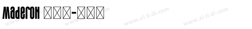 Maderon 粗体字字体转换